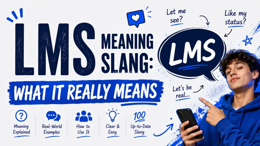 LMS Meaning Slang