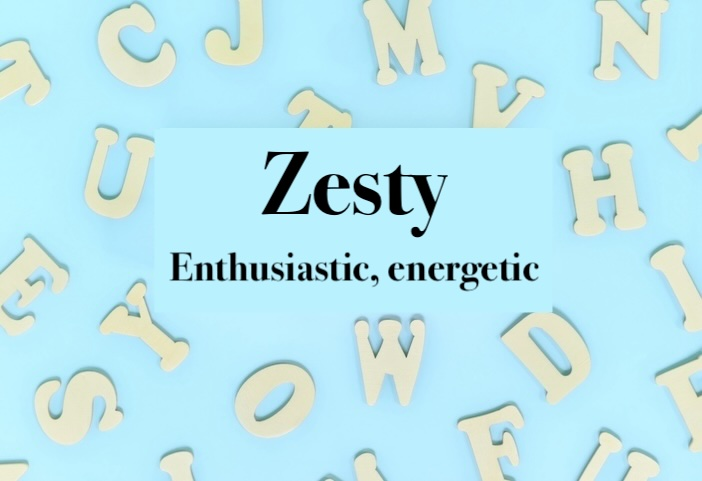 What Does Zesty Mean in Text?