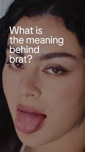 What Does Brat Mean on TikTok?