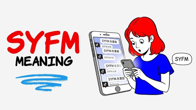 What Does SYFM Mean on TikTok?