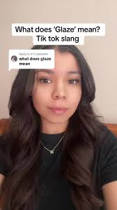 Where Did the Slang "Glazing" Come From?