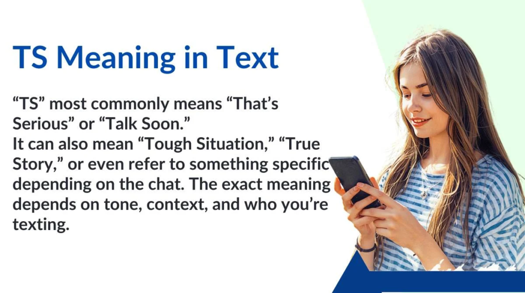 What Does ts Mean in Text?