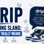 Drip Meaning Slang