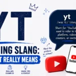YT Meaning Slang