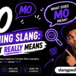 Mo Meaning Slang