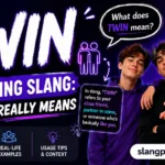 Twin Meaning Slang