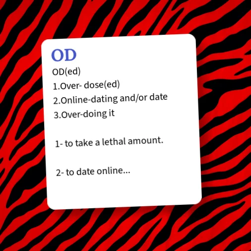 What Does OD Mean in Text?