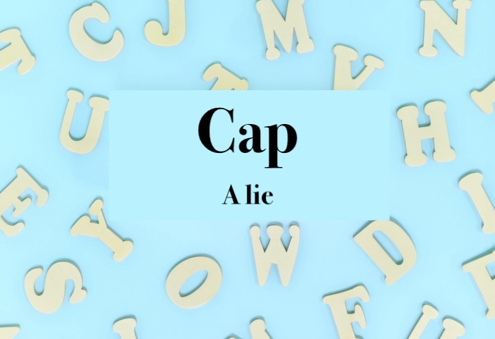 What Does Cap Mean in Text?