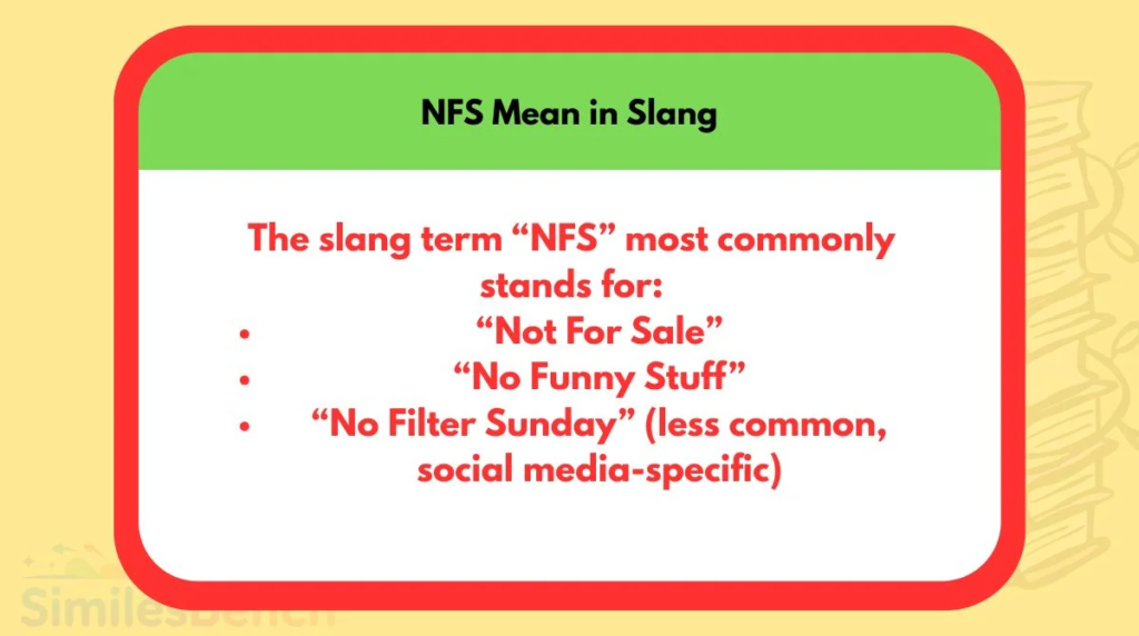 What Does NFS Mean in Text?