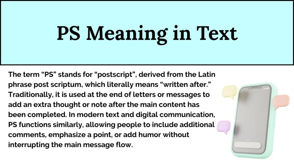 What Does PS Mean in Text?