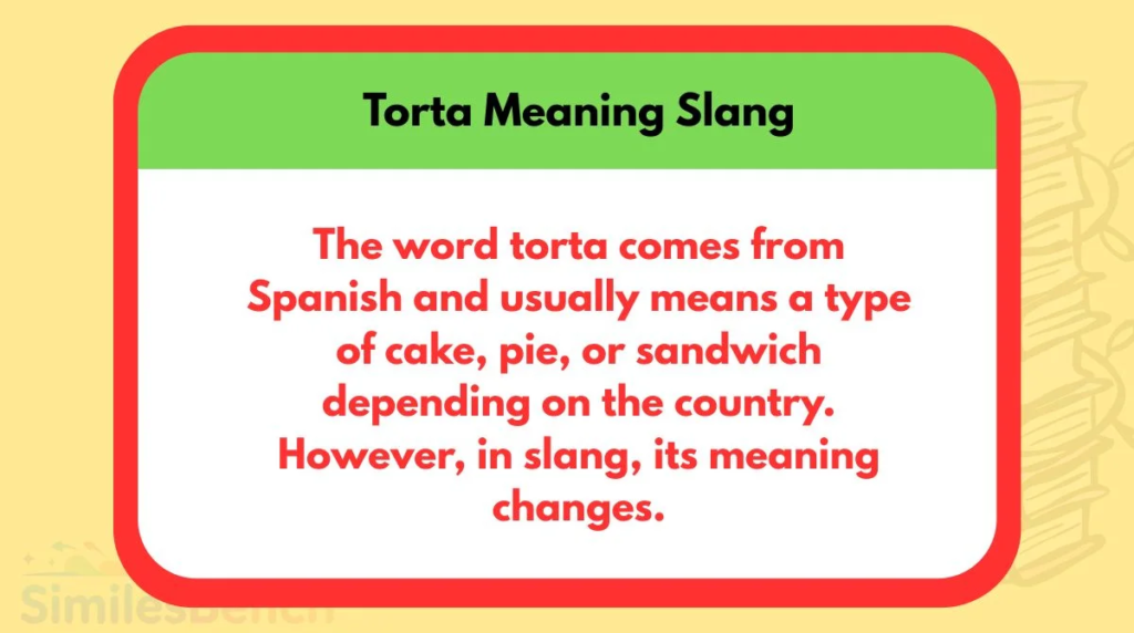 What Does Torta Mean in Text?