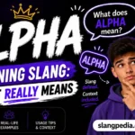 Alpha Meaning Slang by Gen-z