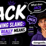 Jack Meaning Slang by Gen-z